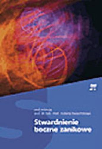 STWARDNIENIE BOCZNE ZANIKOWE