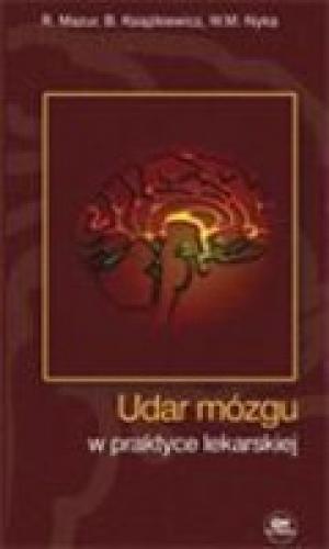 UDAR MÓZGU W PRAKTYCE LEKARSKIEJ