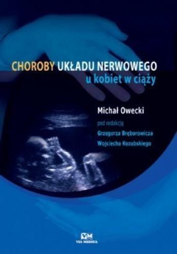 Choroby układu nerwowego u kobiet w ciąży