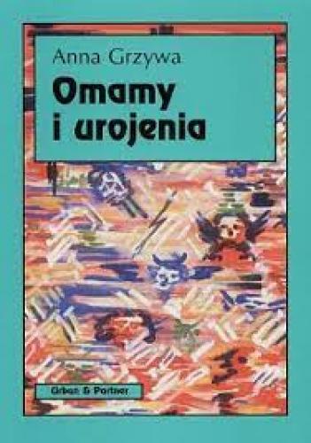 Omamy i urojenia