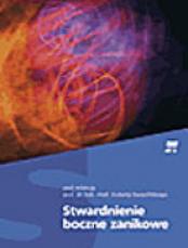 STWARDNIENIE BOCZNE ZANIKOWE