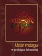 UDAR MÓZGU W PRAKTYCE LEKARSKIEJ