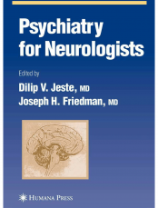 Psychiatry for Neurologists