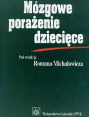 Mózgowe porażenie dziecięce