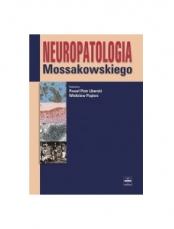 Neuropatologia Mossakowskiego