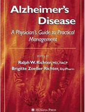 Alzheimer's Disease: A Physician's Guide to Practical Management