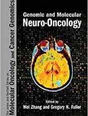 Genomic and Molecular Neuro-Oncology