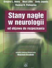 Stany nagłe w neurologii. Od objawu do rozpoznania