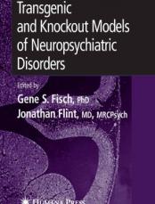 Transgenic and Knockout Models of Neuropsychiatric Disorders