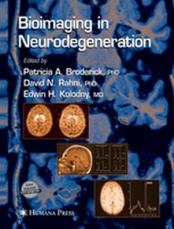 Bioimaging in Neurodegeneration